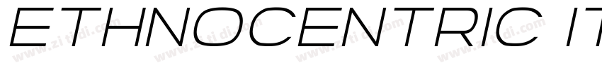 Ethnocentric Italic字体转换